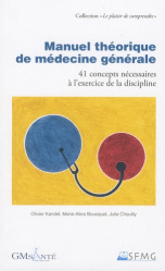 Meilleures ventes de la Editions global media sante - gmsante : Meilleures ventes de l'éditeur, Manuel théorique de médecine générale - SFMG