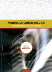 Manuel de Contactologie. Travaux Dirigés et Travaux Pratiques, 9e édition