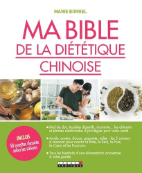 Ma bible de la diététique chinoise