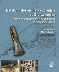 Métallurgistes en France orientale au Bronze moyen