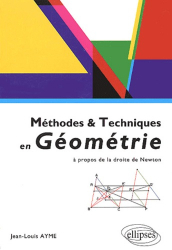Méthodes et techniques en géométrie à propos de la droite de Newton