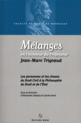 Mélanges en l'honneur du Professeur Jean-Marc Trigeaud