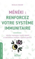 Ménéki : Renforcez votre système immunitaire