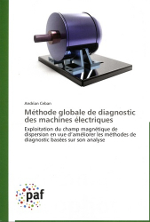 Méthode globale de diagnostic des machines électriques