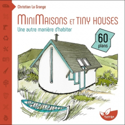 Minimaisons et tiny houses