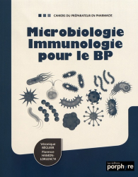 Microbiologie - Immunologie pour le BP