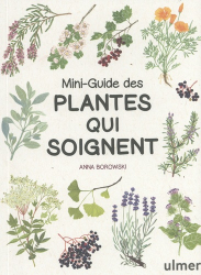 Mini-guide des plantes médicinales