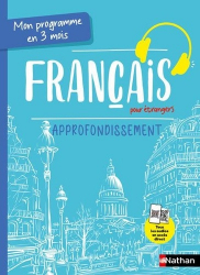 Vous recherchez les livres à venir en Langues et littératures étrangères, Mon programme en 3 mois Français pour étrangers - Approfondissement