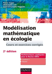 Modélisation mathématique en écologie - 2e éd. - Cours et exercices corrigés