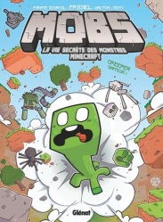 MOBS, la vie secrète des monstres Minecraft