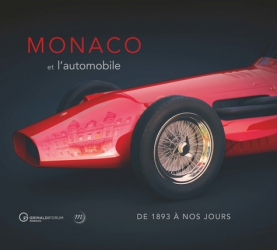 Monaco et l'automobile, de 1897 à nos jours