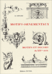 Motifs ornementaux Motifs et décors du XIXème siècle
