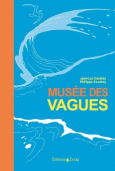 Musée des Vagues
