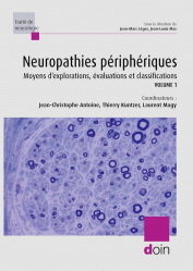 Meilleures ventes de la Editions doin : Meilleures ventes de l'éditeur, Neuropathies périphériques - volume 1