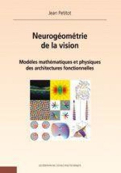 Neurogéométrie de la vision