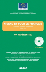 Niveau B1 pour le Français (Apprenant / Utilisateur Indépendant) - Niveau Seuil