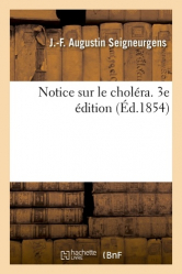 Notice sur le choléra. 3e édition