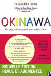 Okinawa. Un programme global pour mieux vivre, Edition revue et augmentée