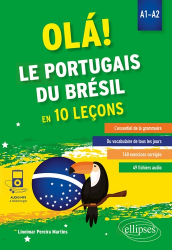 OLÁ ! Le portugais du Brésil en 10 leçons