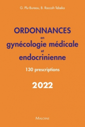 Meilleures ventes de la Editions maloine : Meilleures ventes de l'éditeur, Ordonnances en gynécologie médicale et endocrinienne 2022