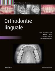Meilleures ventes chez Meilleures ventes de la collection Techniques dentaires - elsevier / masson, Orthodontie linguale