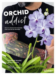 Orchid addict