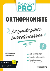 Vous recherchez les livres à venir en Paramédical, Orthophoniste - Le guide pour bien démarrer
