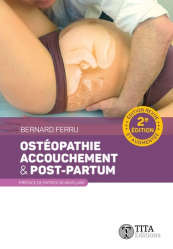 Ostéopathie, accouchement et post-partum