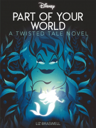Part of Your World - A twisted tale novel
