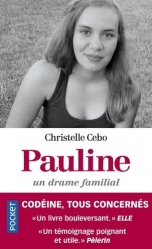 Pauline, un drame familial