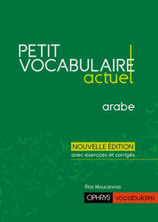 PETIT VOCABULAIRE ACTUEL  -  ARABE  | 