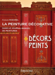 Peinture décorative en France dans le Journal-Manuel - Décors peints