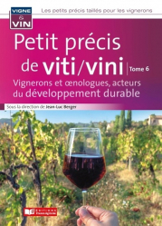 A paraitre de la Editions france agricole : Livres à paraitre de l'éditeur, Petit précis de viticulture Tome 6