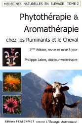 Meilleures ventes de la Editions femenvet : Meilleures ventes de l'éditeur, Phytothérapie et aromathérapie chez les ruminants et le cheval  Tome 2