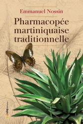 Pharmacopée martiniquaise traditionnelle