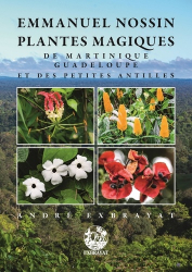 Plantes magiques de Martinique Guadeloupe et des Petites Antilles