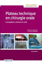 Plateau technique en chirurgie orale