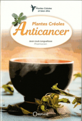 Plantes créoles anticancer
