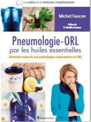 Pneumologie ORL par les huiles essentielles
