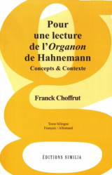 Pour une lecture de l'Organon de Hahnemann