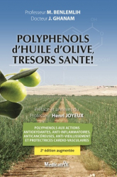 Polyphenols d'huile d'olive, trésors santé !