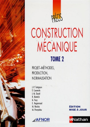 Précis de construction mécanique - Tome 2