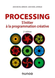 Processing - 2e éd.
