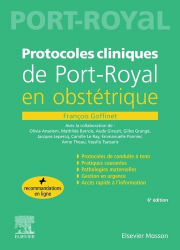Meilleures ventes de la Editions elsevier / masson : Meilleures ventes de l'éditeur, Protocoles cliniques de Port-Royal en obstétrique