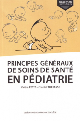 Principes généraux de soins de santé en pédiatrie
