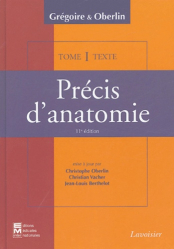 Précis d'anatomie en deux volumes Tome 1 - Atlas et Texte