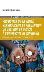 Promotion de la santé reproductive et prévention du VIH/SIDA et des IST à l'Université de Kinshasa