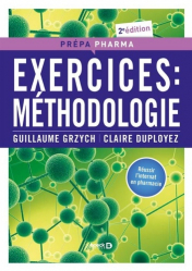 Prépa Pharma - Exercices : méthodologie