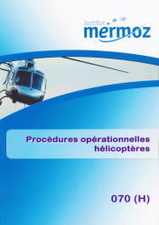 Procédures opérationnelles hélicoptères