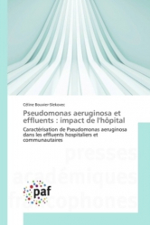 Pseudomonas aeruginosa et effluents : impact de l'hôpital